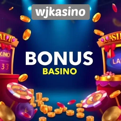 Promosi dan Bonus Menarik di WJKasino Bagi Pengguna Baru